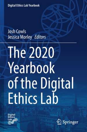 The 2020 Yearbook of the Digital Ethics Lab de Josh Cowls