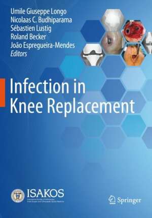 Infection in Knee Replacement de Umile Giuseppe Longo