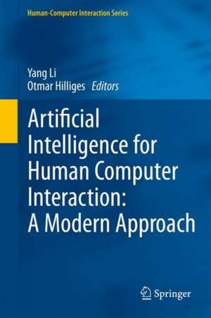 Artificial Intelligence for Human Computer Interaction: A Modern Approach de Yang Li