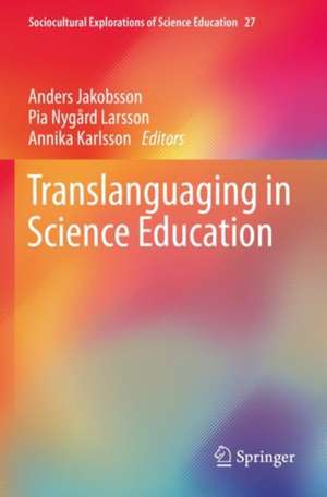 Translanguaging in Science Education de Anders Jakobsson