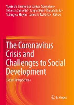 The Coronavirus Crisis and Challenges to Social Development: Global Perspectives de Maria do Carmo dos Santos Gonçalves