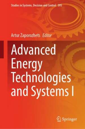 Advanced Energy Technologies and Systems I de Artur Zaporozhets