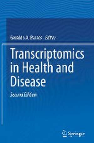 Transcriptomics in Health and Disease de Geraldo A. Passos