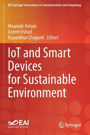 IoT and Smart Devices for Sustainable Environment de Mourade Azrour