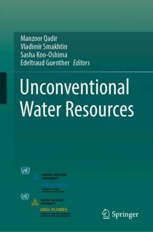 Unconventional Water Resources de Manzoor Qadir