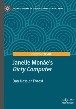 Janelle Monáe’s "Dirty Computer" de Dan Hassler-Forest