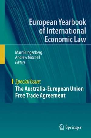 The Australia-European Union Free Trade Agreement de Marc Bungenberg