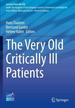 The Very Old Critically Ill Patients de Hans Flaatten