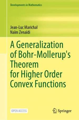 A Generalization of Bohr-Mollerup's Theorem for Higher Order Convex Functions de Jean-Luc Marichal