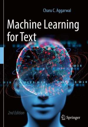 Machine Learning for Text de Charu C. Aggarwal