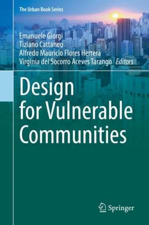 Design for Vulnerable Communities de Emanuele Giorgi