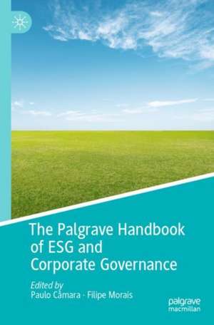 The Palgrave Handbook of ESG and Corporate Governance de Paulo Câmara