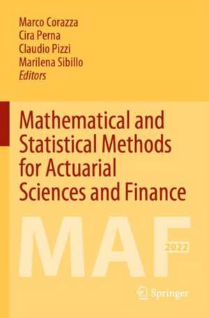 Mathematical and Statistical Methods for Actuarial Sciences and Finance: MAF 2022 de Marco Corazza