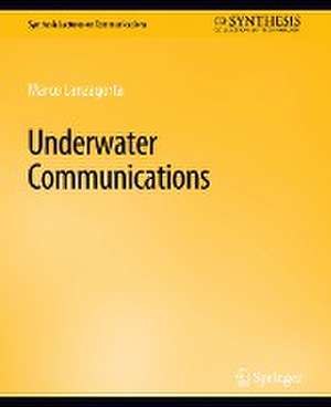 Underwater Communications de Marco Lanzagorta