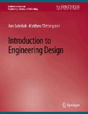 Introduction to Engineering Design de Ann Saterbak