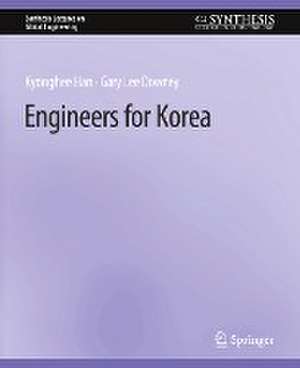 Engineers for Korea de Kyonghee Han
