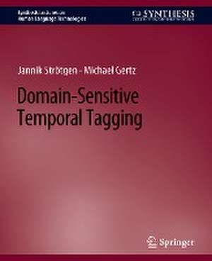 Domain-Sensitive Temporal Tagging de Jannik Strötgen