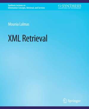 XML Retrieval de Mounia Lalmas