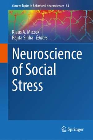 Neuroscience of Social Stress de Klaus A. Miczek