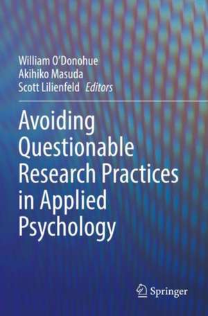 Avoiding Questionable Research Practices in Applied Psychology de William O'Donohue