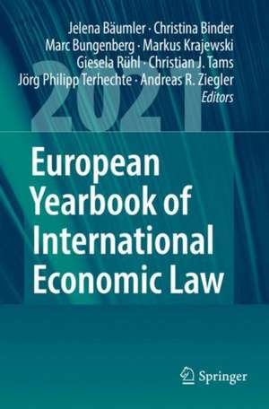 European Yearbook of International Economic Law 2021 de Jelena Bäumler