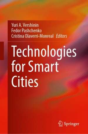 Technologies for Smart Cities de Yuri A. Vershinin