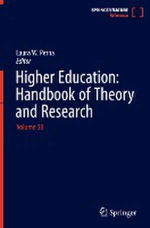 Higher Education: Handbook of Theory and Research: Volume 38 de Laura W. Perna