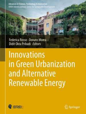 Innovations in Green Urbanization and Alternative Renewable Energy de Federica Rosso