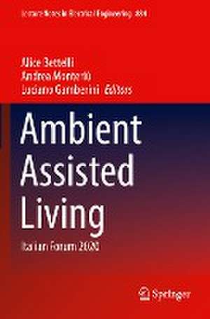 Ambient Assisted Living: Italian Forum 2020 de Alice Bettelli