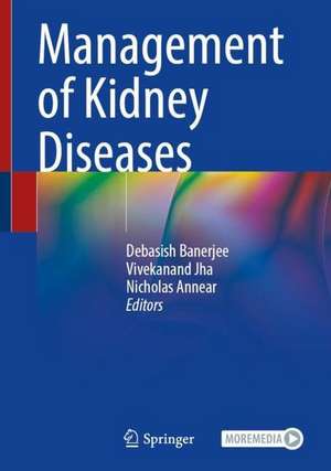 Management of Kidney Diseases de Debasish Banerjee