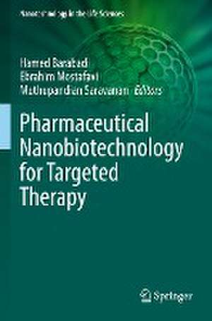 Pharmaceutical Nanobiotechnology for Targeted Therapy de Hamed Barabadi