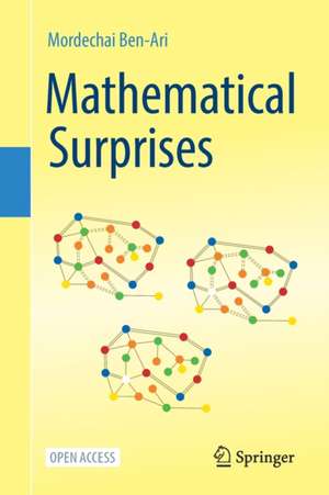 Mathematical Surprises de Mordechai Ben-Ari