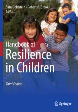 Handbook of Resilience in Children de Sam Goldstein