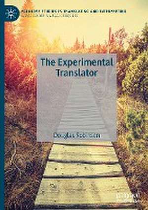 The Experimental Translator de Douglas Robinson