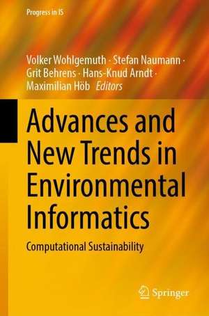 Advances and New Trends in Environmental Informatics: Environmental Informatics and the UN Sustainable Development Goals de Volker Wohlgemuth