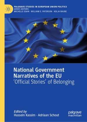 National Government Narratives of the EU: 'Official Stories’ of Belonging de Hussein Kassim