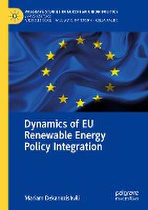 Dynamics of EU Renewable Energy Policy Integration de Mariam Dekanozishvili