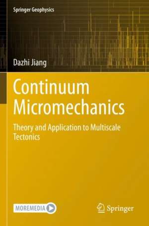 Continuum Micromechanics de Dazhi Jiang