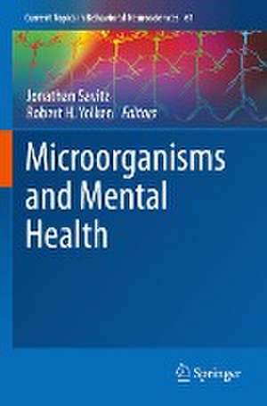 Microorganisms and Mental Health de Jonathan Savitz