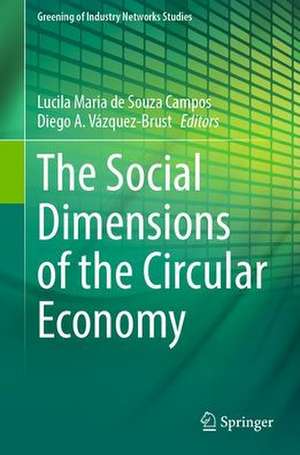 The Social Dimensions of the Circular Economy de Lucila Maria de Souza Campos