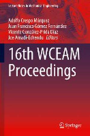 16th WCEAM Proceedings de Adolfo Crespo Márquez