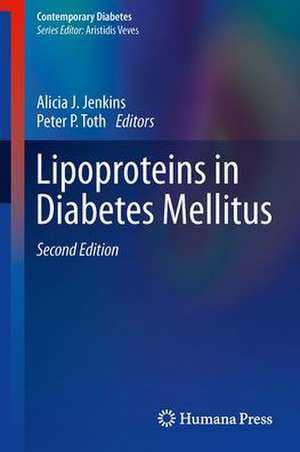 Lipoproteins in Diabetes Mellitus de Alicia J. Jenkins