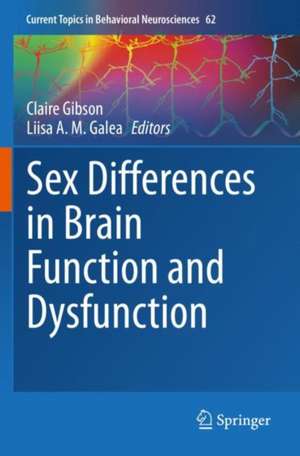 Sex Differences in Brain Function and Dysfunction de Claire Gibson