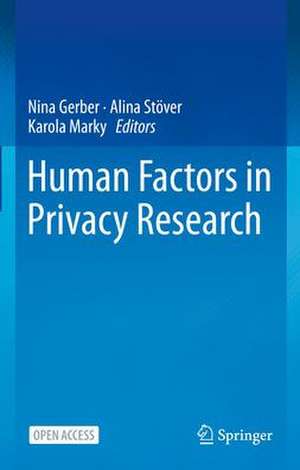 Human Factors in Privacy Research de Nina Gerber