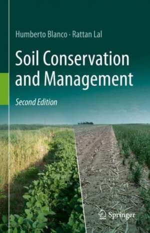 Soil Conservation and Management de Humberto Blanco