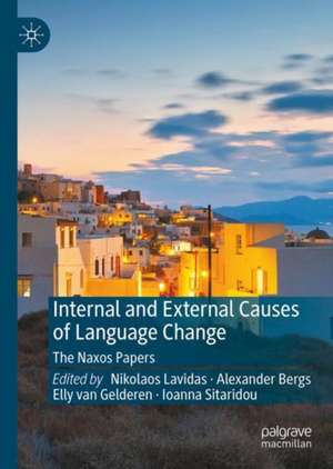 Internal and External Causes of Language Change: The Naxos Papers de Nikolaos Lavidas