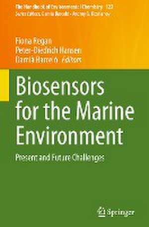 Biosensors for the Marine Environment: Present and Future Challenges de Fiona Regan