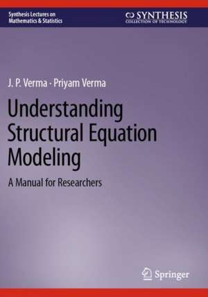 Understanding Structural Equation Modeling de J. P. Verma