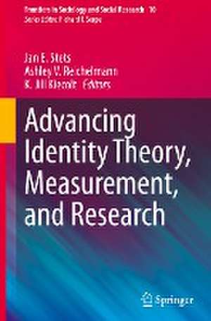 Advancing Identity Theory, Measurement, and Research de Jan E. Stets