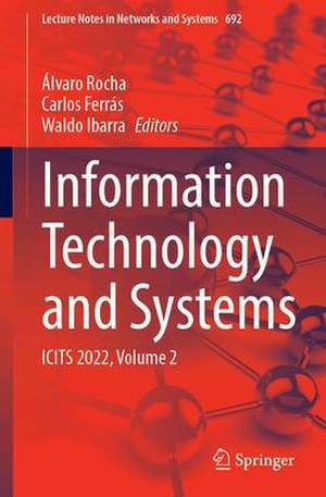 Information Technology and Systems: ICITS 2023, Volume 2 de Álvaro Rocha